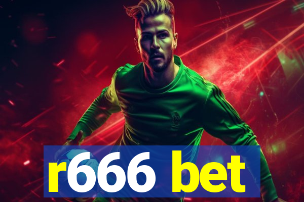 r666 bet